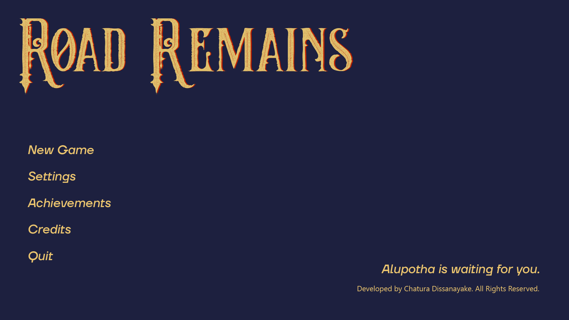 Road Remains Main Menu with New Game, Settings, Achievements, and Credits